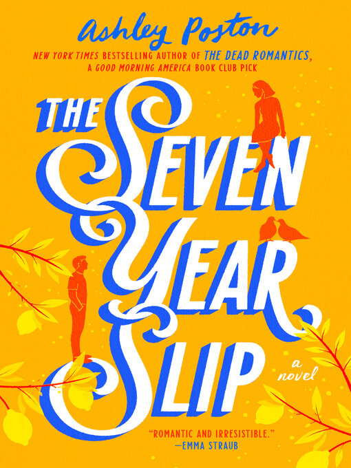 Title details for The Seven Year Slip by Ashley Poston - Wait list